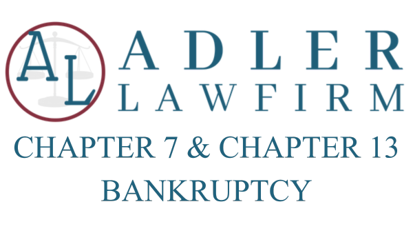 Adler Law Firm Chapter 7 and Chapter 13 Bankruptcy